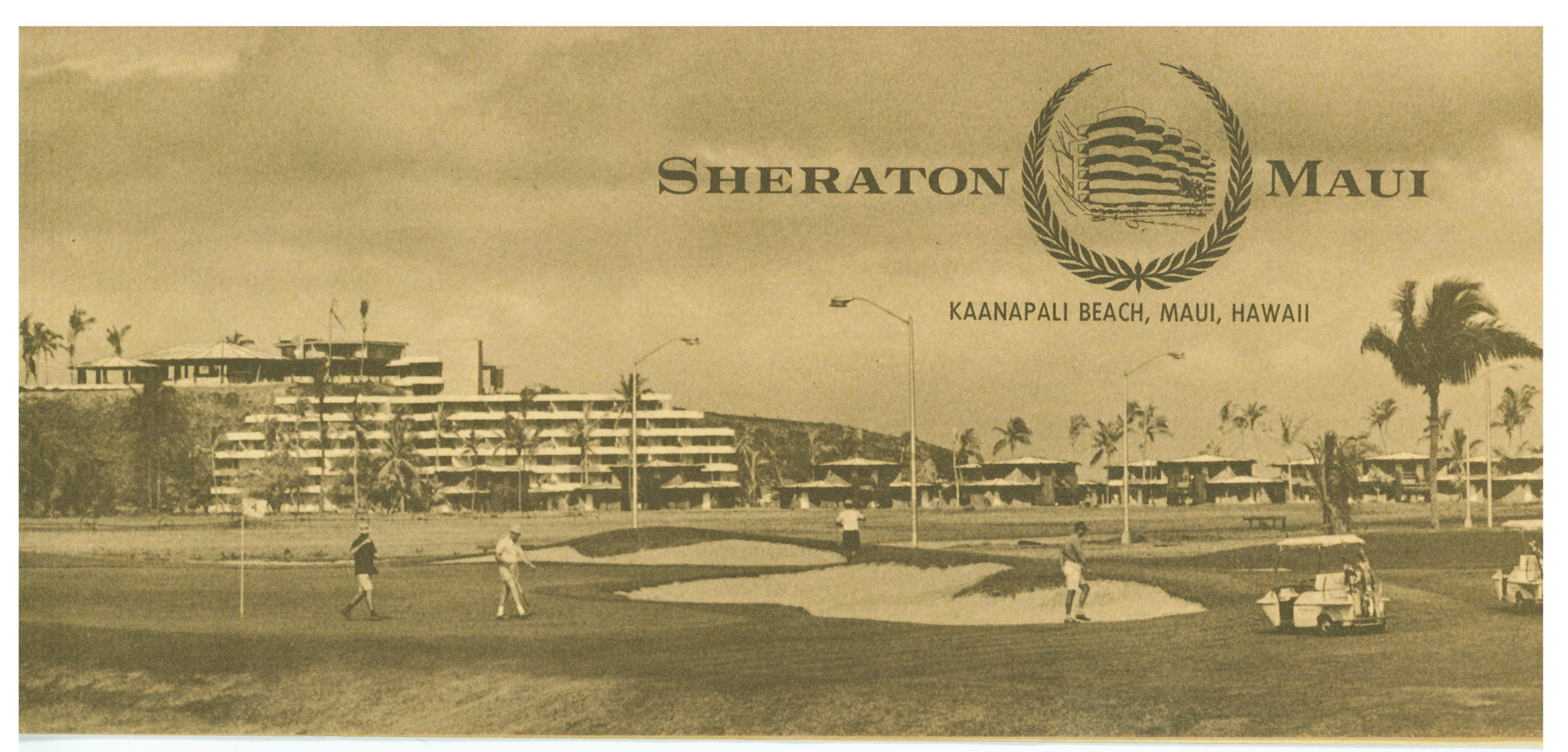 A vintage sepia-toned promotional graphic featuring golfers on a course with sand traps in the foreground, the original resort architecture built into the cliffside behind them, and text reading 'Sheraton Maui, Kaanapali Beach, Maui, Hawaii'.